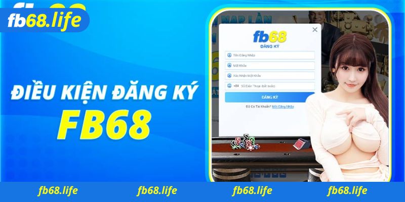Cách đăng ký Fb68 ở máy tính 
