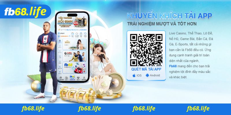 Hướng dẫn một số cách tải app Fb68 chính xác và hiệu quả nhất 